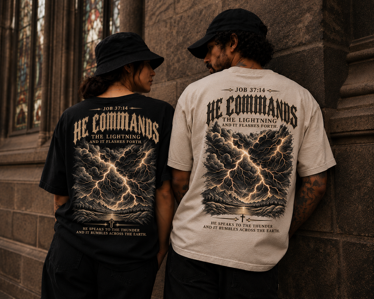 He Commands Tee